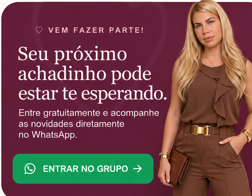 Banner: Seu próximo achadinho pode estar te esperando. Entrar no grupo.